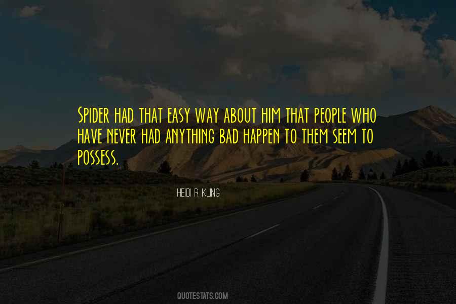 Bad Things Happen And You Cant Do Anything About It Quotes #1661201