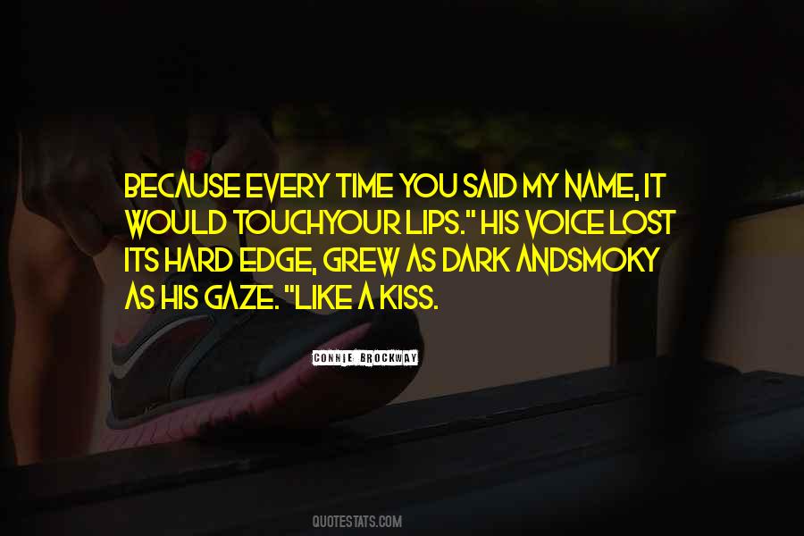 Every Dark Quotes #698355