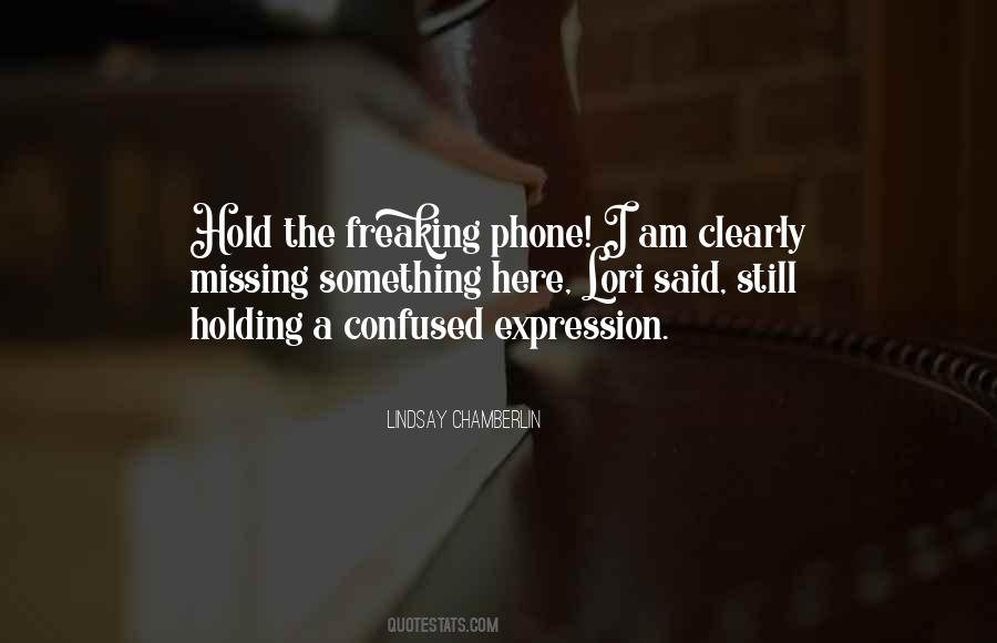 Sometimes I Get Confused Quotes #46554