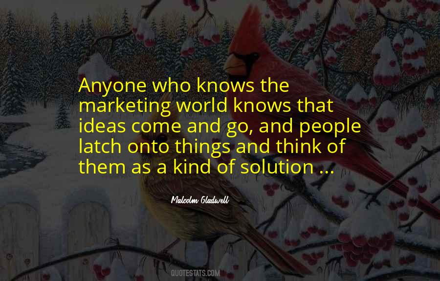 People Come And People Go Quotes #1209993