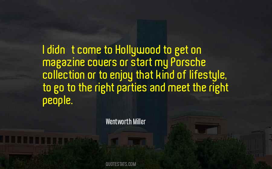 People Come And People Go Quotes #1737975