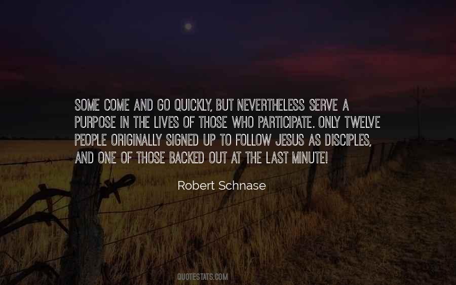 People Come And People Go Quotes #654850