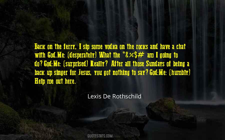 What Got You Here Quotes #1380223