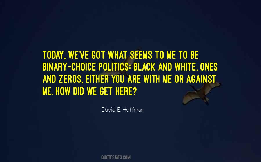 What Got You Here Quotes #1422939