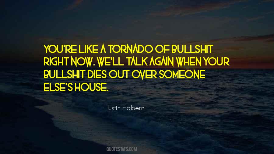 Quotes About A Tornado #112963