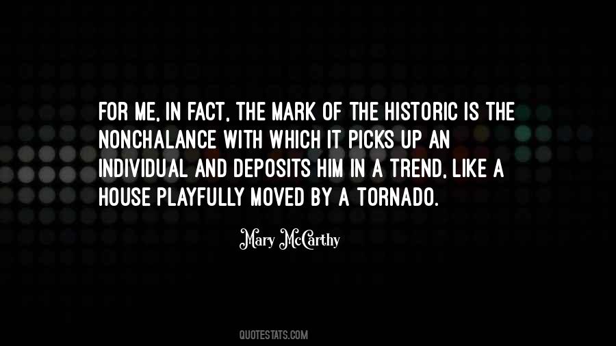 Quotes About A Tornado #1338988