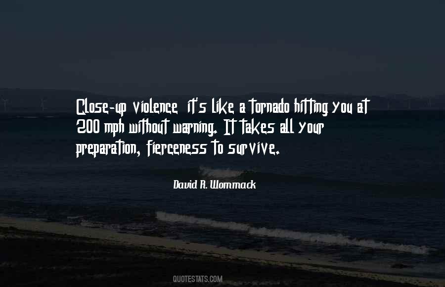 Quotes About A Tornado #1699700