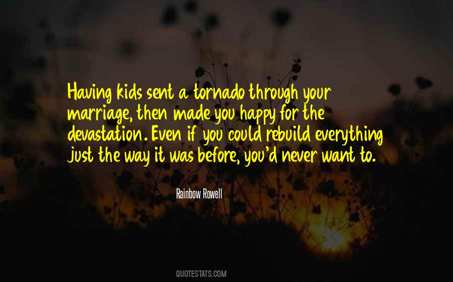 Quotes About A Tornado #1762239