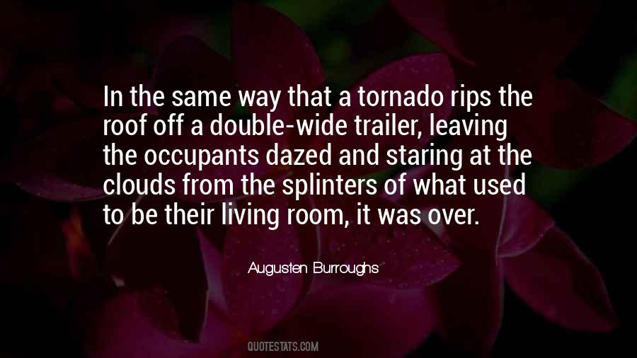Quotes About A Tornado #651676