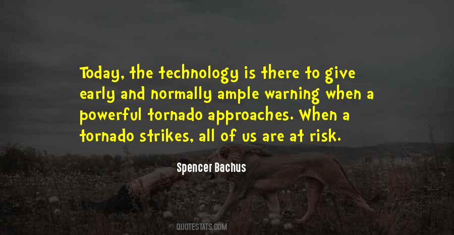 Quotes About A Tornado #993351