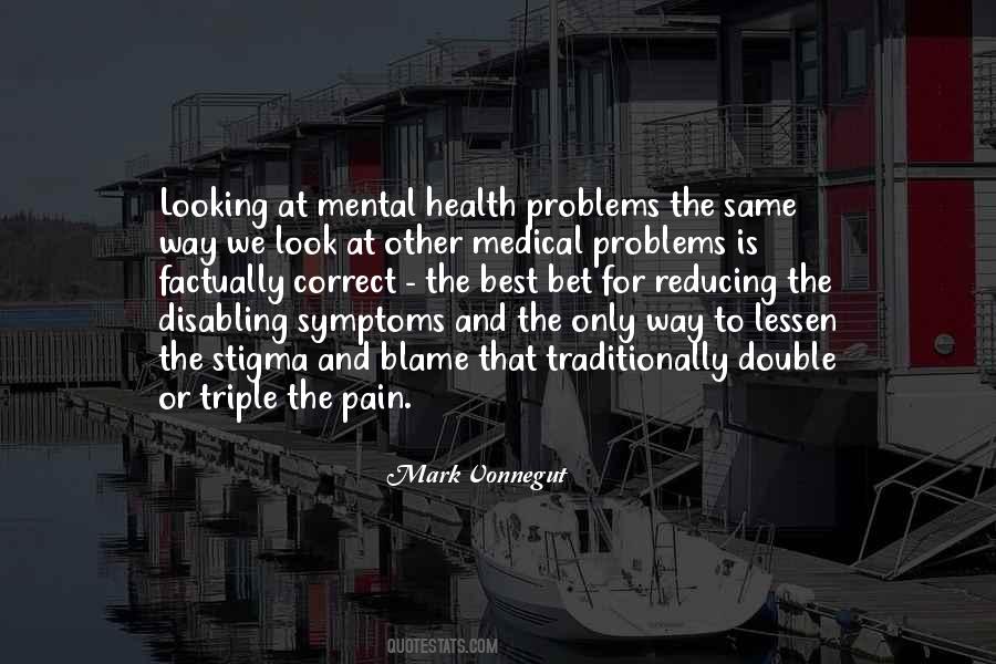 Mental Health Pain Quotes #1291117