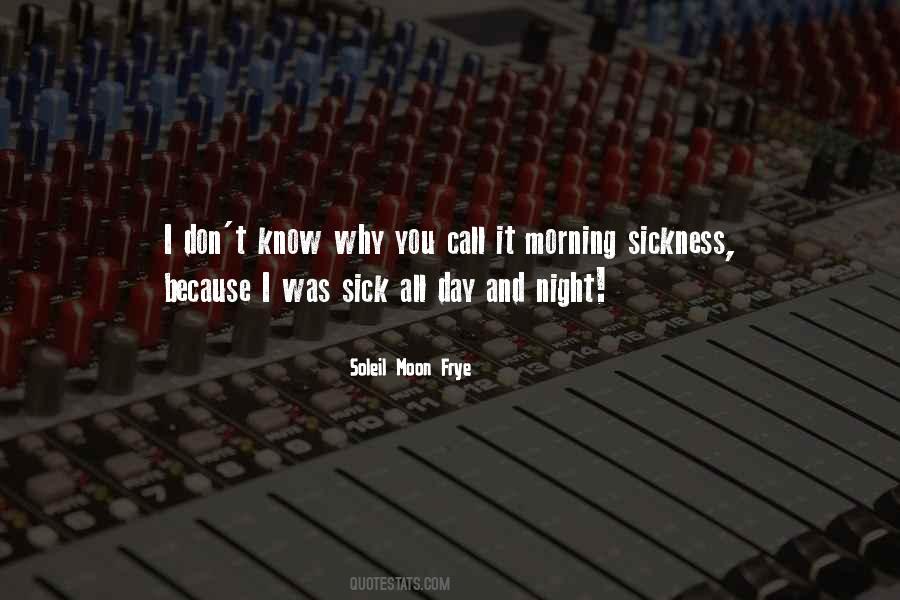 Sick Sickness Quotes #1432830