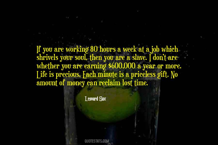 Gift Of Your Time Quotes #1220564