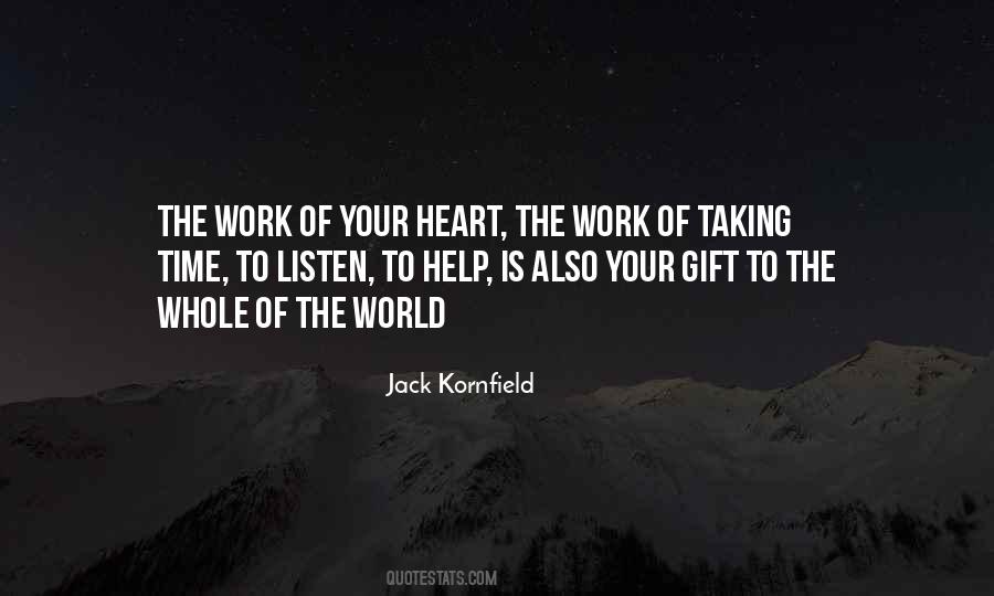 Gift Of Your Time Quotes #861007
