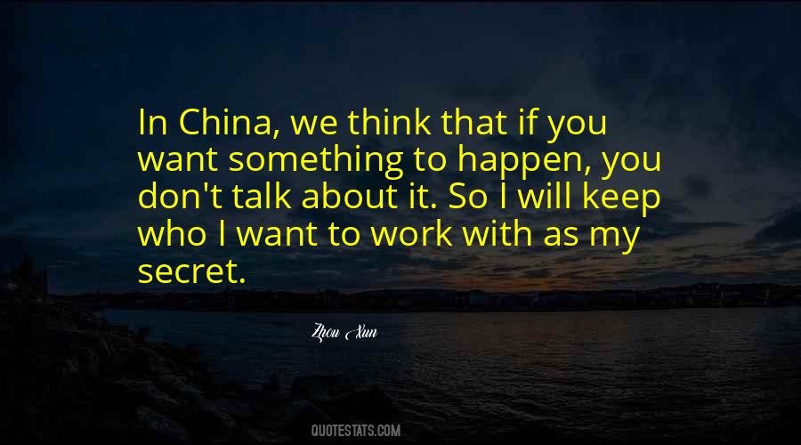 Work In Secret Quotes #1816777