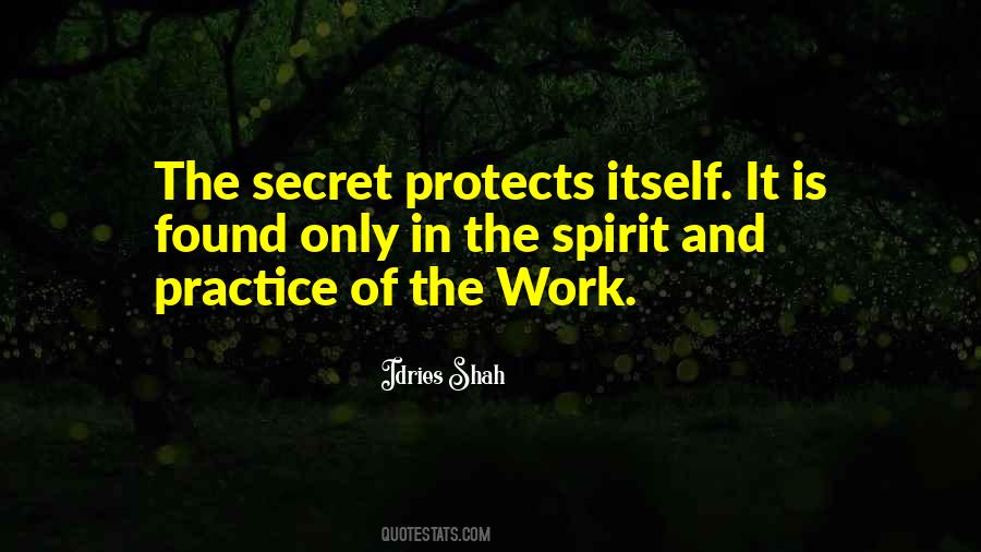 Work In Secret Quotes #560451