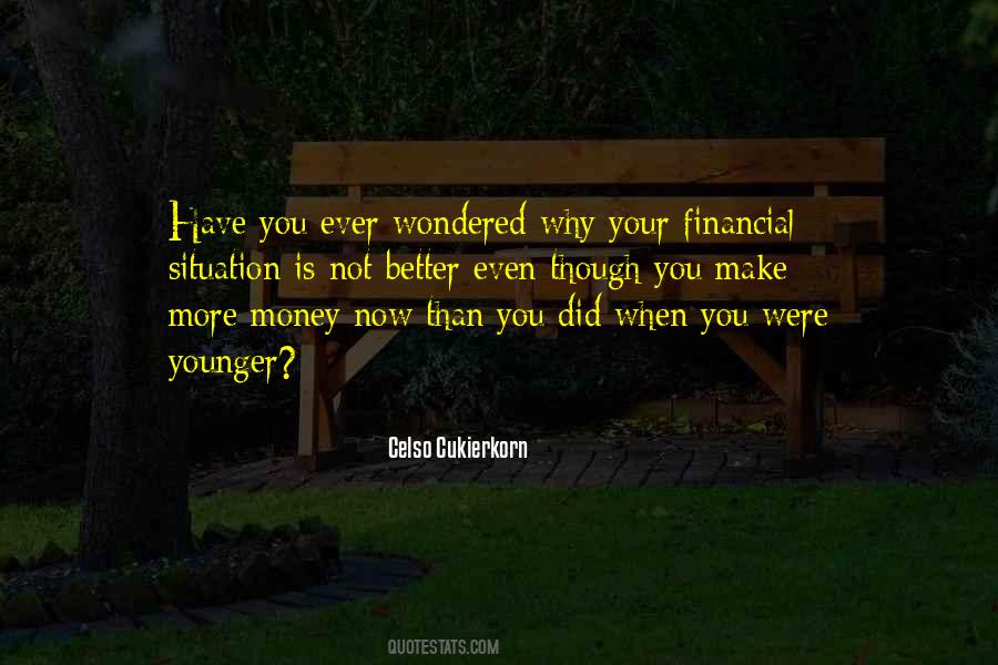 Quotes About When You Were Younger #482003