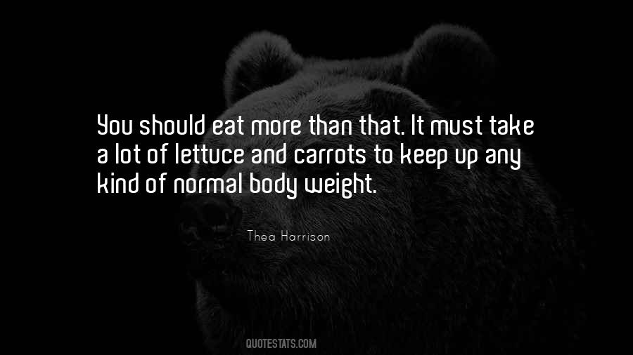 Eat More Quotes #3073