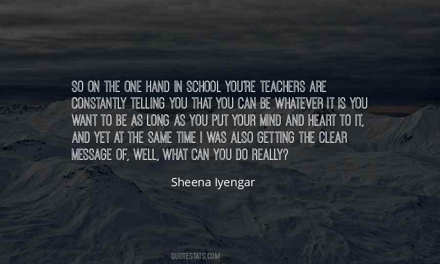 I Can Do Whatever I Want Quotes #1402301
