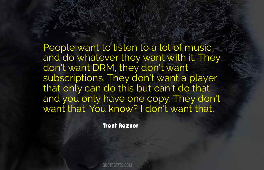 I Can Do Whatever I Want Quotes #1730152