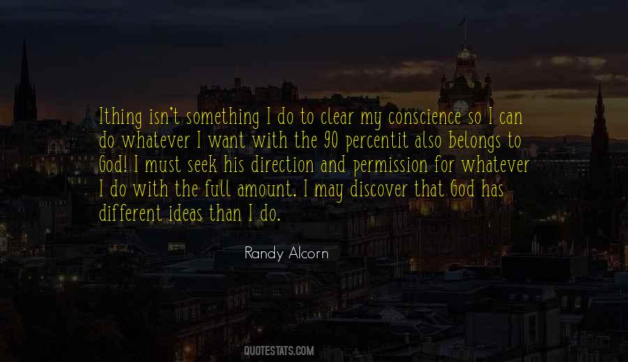 I Can Do Whatever I Want Quotes #357622