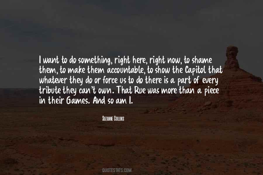 I Can Do Whatever I Want Quotes #620817