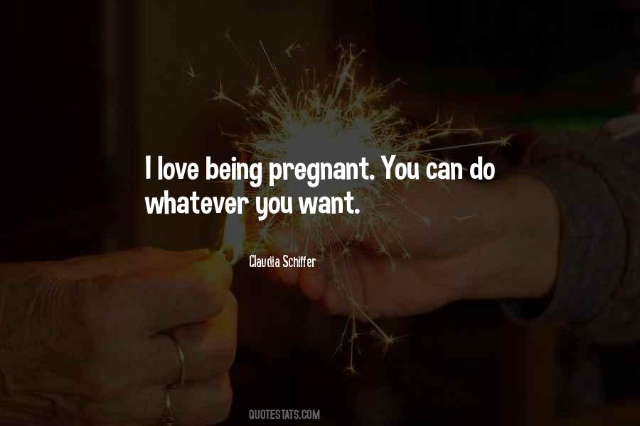 I Can Do Whatever I Want Quotes #806791