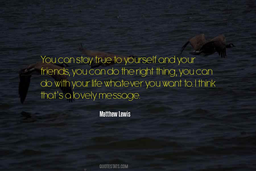 I Can Do Whatever I Want Quotes #870454