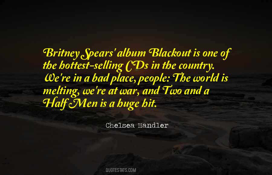 The World Is A Bad Place Quotes #1085642