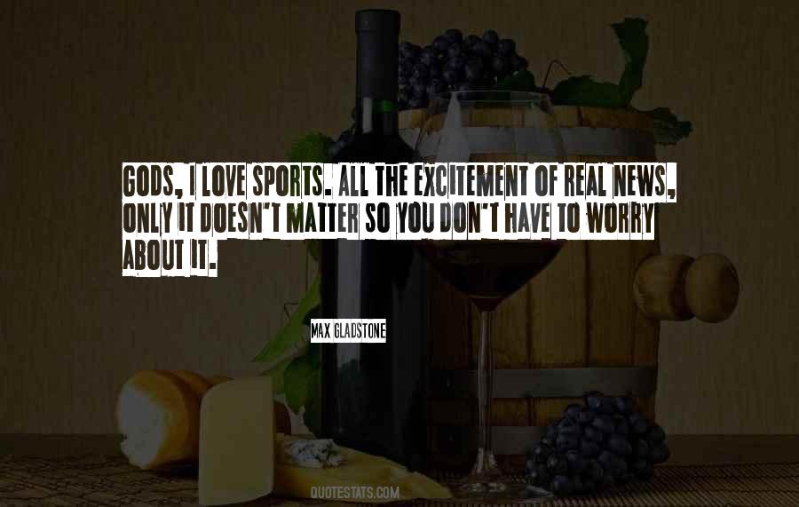 Love Sports Quotes #1542605