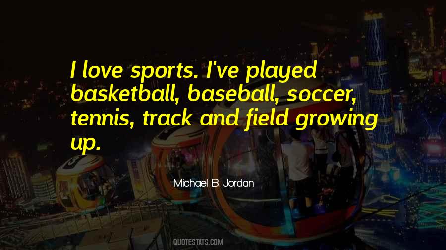 Love Sports Quotes #1774902