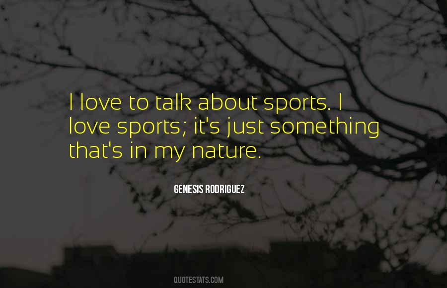 Love Sports Quotes #1776698