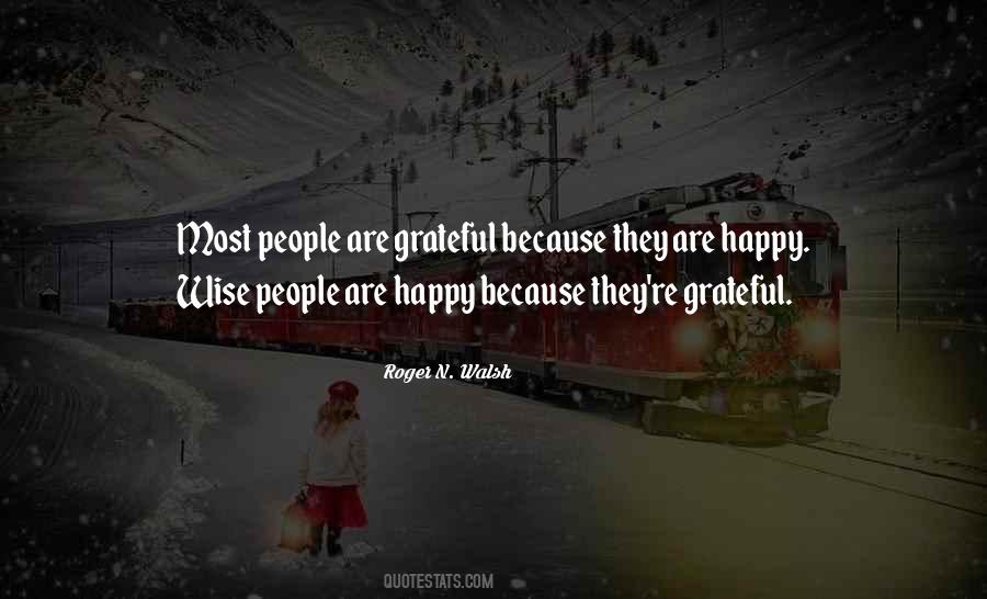 I Am So Happy And Grateful Quotes #1344227
