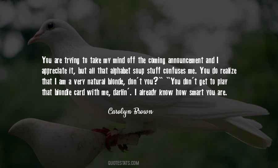 You Are Very Smart Quotes #1459159