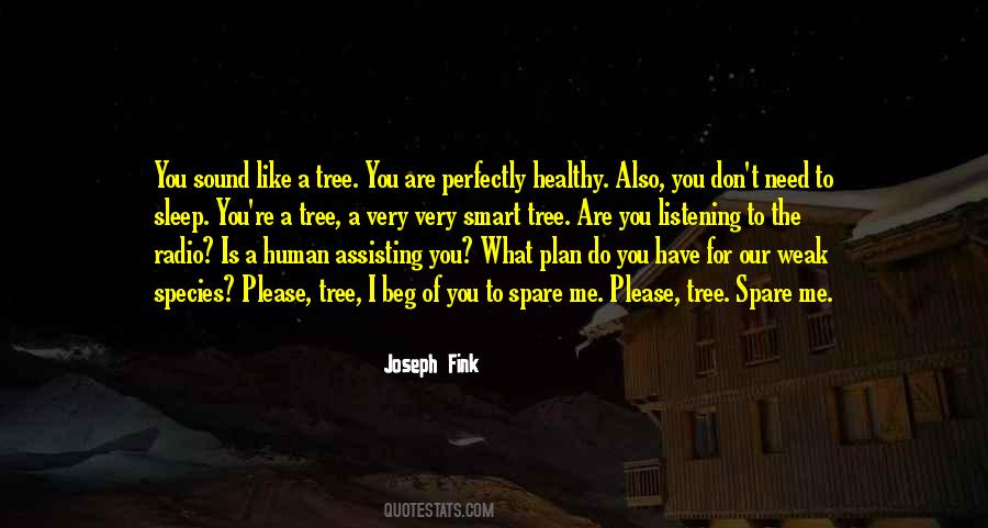 You Are Very Smart Quotes #1531332