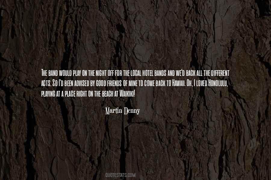 Denny Quotes #37851