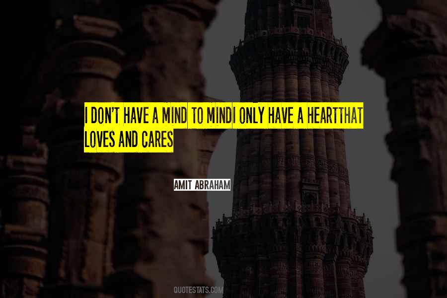 Heart That Cares Quotes #967394