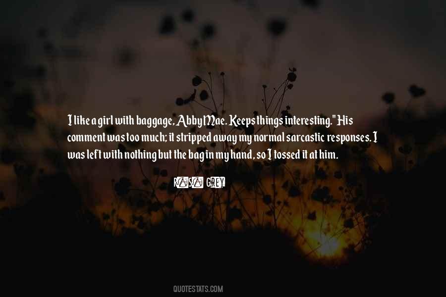 I Like Him So Much Quotes #1181018