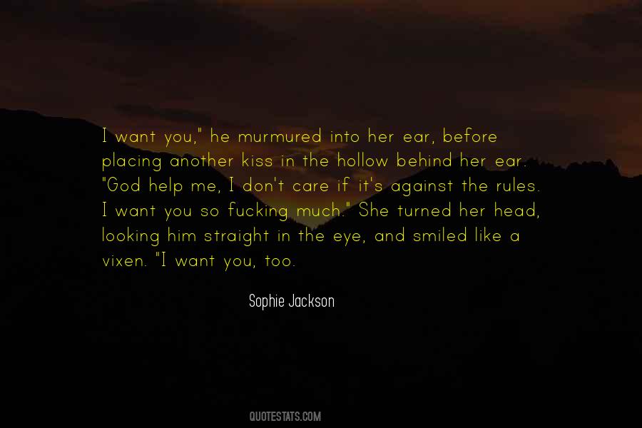 I Like Him So Much Quotes #1655951
