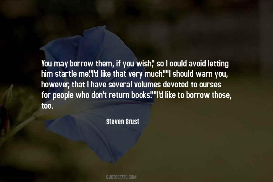 I Like Him So Much Quotes #167680