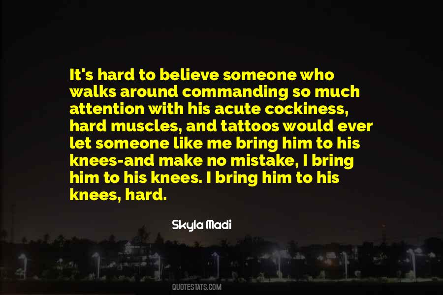 I Like Him So Much Quotes #711629