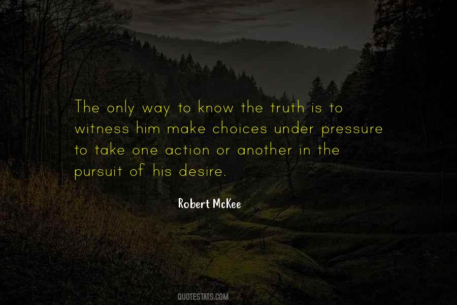 To Know The Truth Quotes #168192