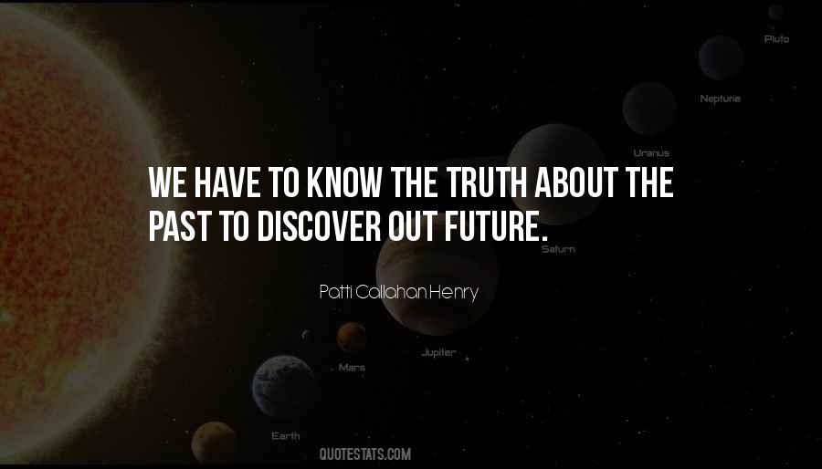 To Know The Truth Quotes #913267