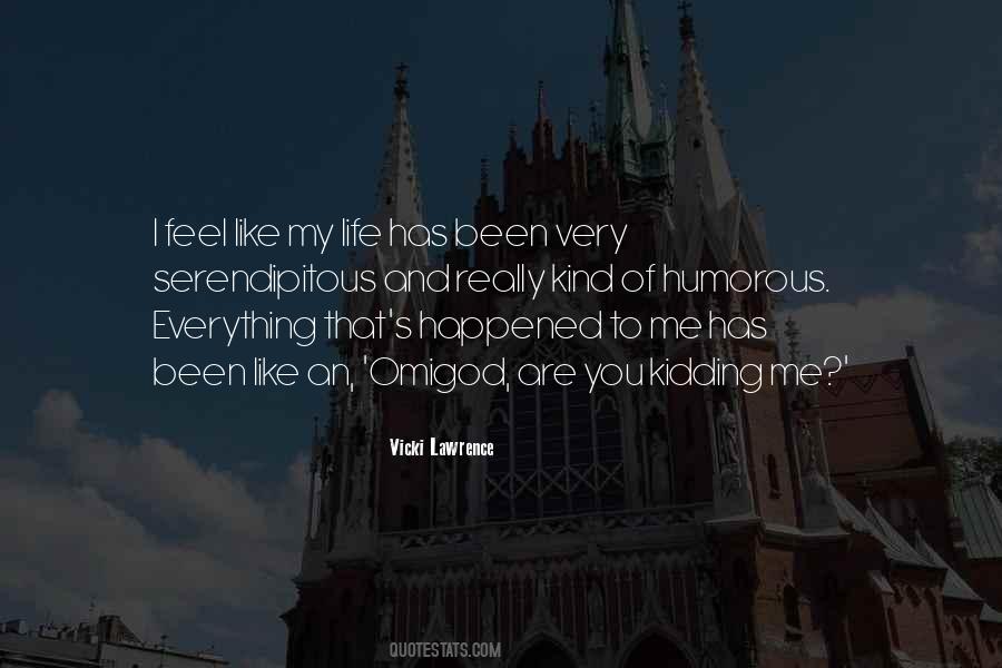 You Are The Best Thing Happened In My Life Quotes #59842