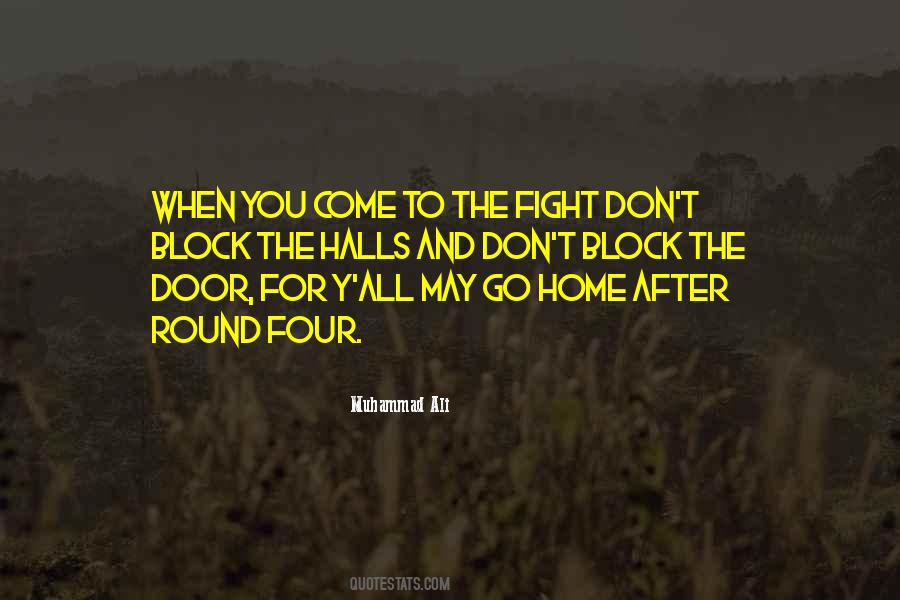 Fight One More Round Quotes #1259285
