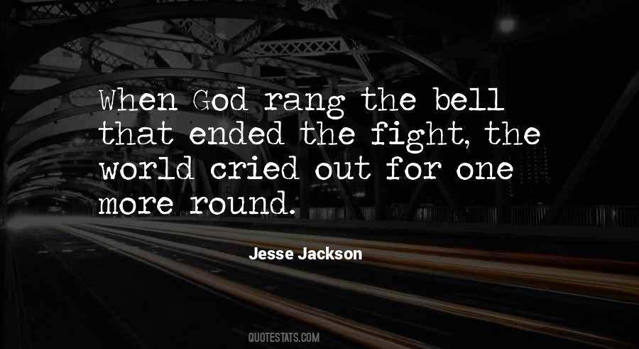 Fight One More Round Quotes #365778