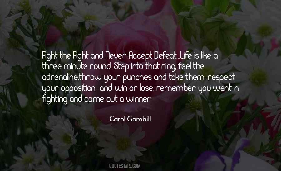 Fight One More Round Quotes #704136
