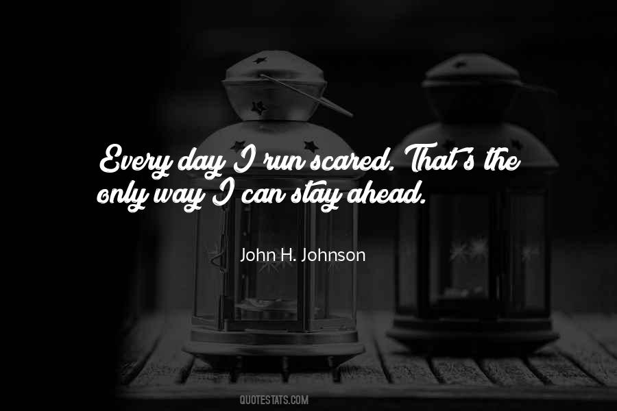 Stay Ahead Quotes #730542