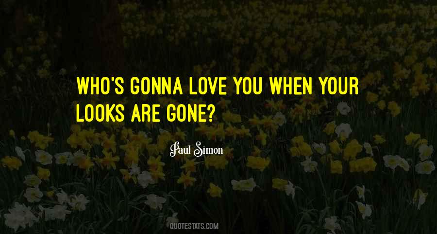 Love Gone Quotes #1055442