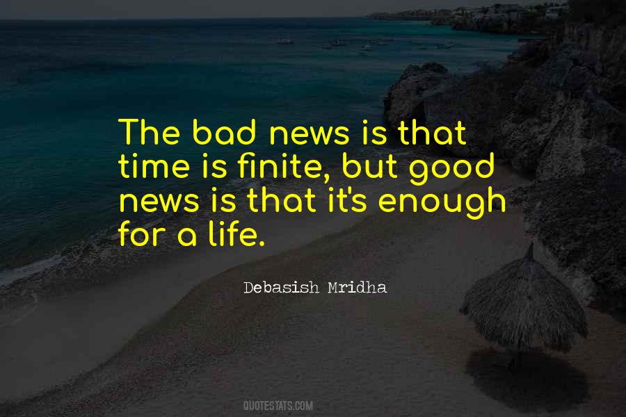 Its A Bad Time Not A Bad Life Quotes #2553